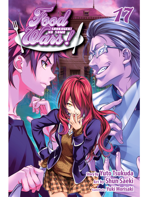 Title details for Food Wars!: Shokugeki no Soma, Volume 17 by Yuto Tsukuda - Available